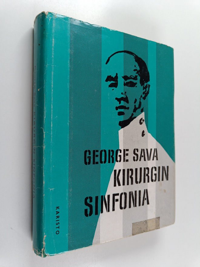 George Sava : Kirurgin sinfonia