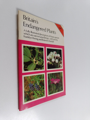 Franklyn Perring : Britain's endangered plants : A fully ...