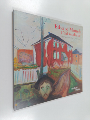 Clement Cheroux ym. : Edvard Munch - L'oeil Moderne