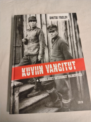 dimitri frolv kuviin vangitut suomalaset sotavagit