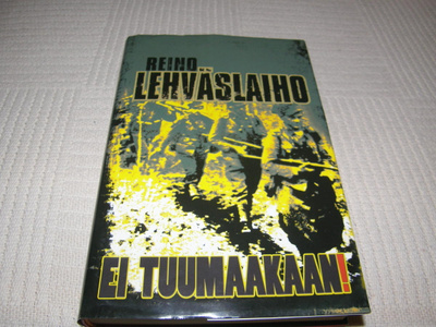 Reino Lehväslaiho Ei tuumaakaan! -sid