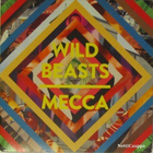 Wild Beasts • Mecca PROMO CD-Single - pikkukuva 1