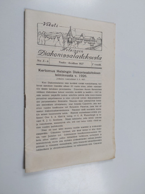 Viesti Helsingin Diakonissalaitoksesta n:o 5-6/1927