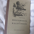 Erämies : Riistamailta ja kalavesiltä ( hieno 1,p ) - pikkukuva 1