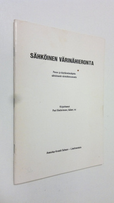 Paul Biedermann : Sähköinen värinähieronta : perus- ja kä...
