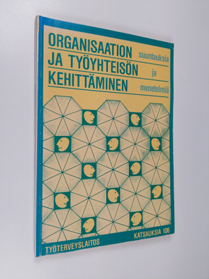 Henry Honkanen : Organisaation ja työyhteisön kehittämine...