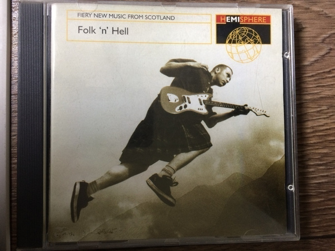 FOLK 'N' HELL - FIERY NEW MUSIC FROM SCOTLAND CD 1996