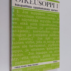 Heikki Kivelä : Oikeusoppi kaupallisia oppilaitoksia vart... - pikkukuva 1