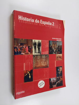 Manuel Burgos Alonso : Historia de Espana 2 - Bachillerat...