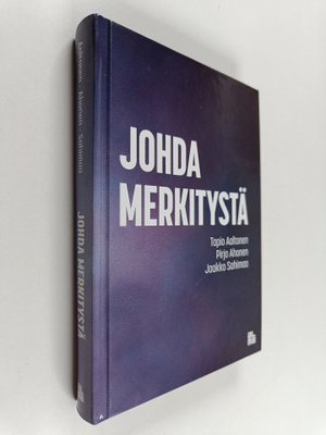 Tapio Aaltonen : Johda merkitystä