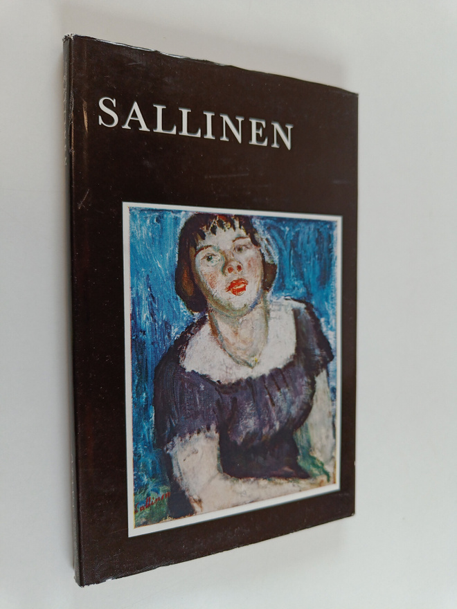 Sakari Saarikivi : Sallinen : Suomen modernin maalaustait...