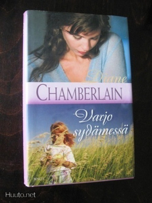 Diane Chamberlain: Varjo sydämessä