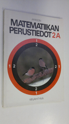 Riitta Jansson : Matematiikan perustiedot 2A