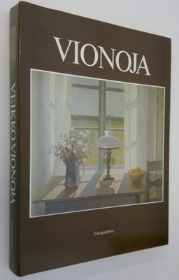 Veikko Vionoja : Maalauksia 1935-1984 (signeerattu) = Mål...