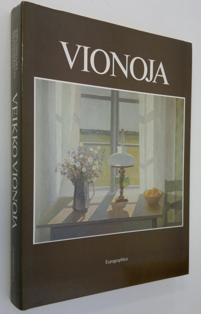 Veikko Vionoja : Maalauksia 1935-1984 (signeerattu) = Mål...