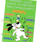 °°ONNEA!...MINÄKIN OLEN ...°°- KORTTI / Marleena Ansio - pikkukuva 1