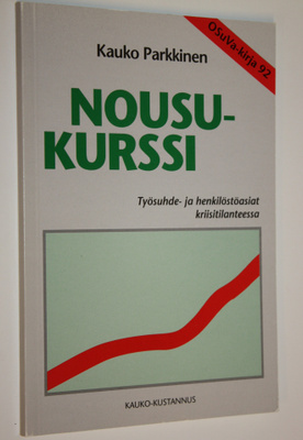 Kauko Parkkinen : Nousukurssi