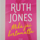 Ruth Jones : Mikä jäi kertomatta - pikkukuva 1