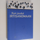 Staffan Kurten : Kun joudut irtisanomaan - pikkukuva 1