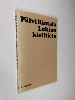 Päivi Rintala : Lukion kielitieto