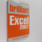 J. Peter Bruzzese : Brilliant Microsoft Excel 2007 Pocket... - pikkukuva 1