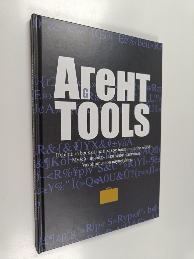Agent tools : exhibition book of the first spy museum in ...