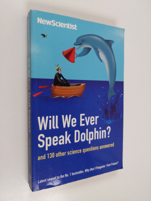 Mick O'Hare : Will We Ever Speak Dolphin?