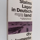 Michael Klonovsky ym. : Stalins Lager in Deutschland, 194... - pikkukuva 1