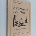 Raimo Mäkelä : Antenneilla aalloille : opas DX-kuuntelijalle - pikkukuva 1