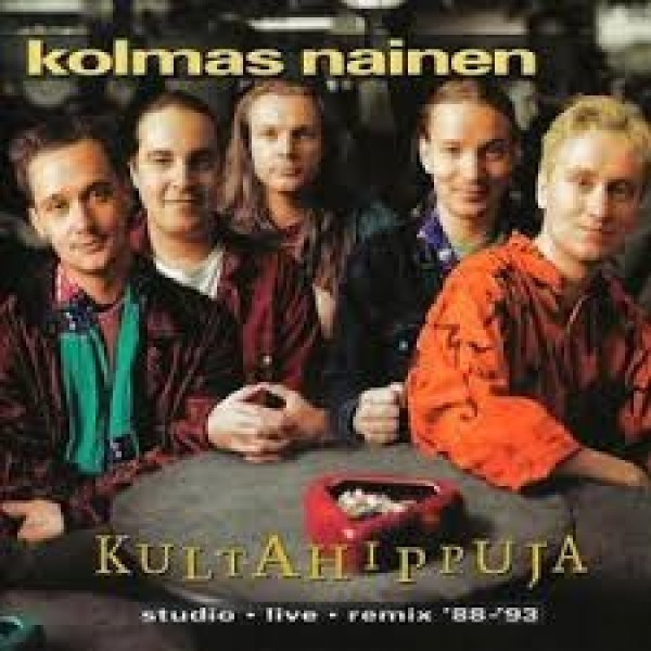 KOLMAS NAINEN: KULTAHIPPUJA studio - live  remix `88 -`93 CD