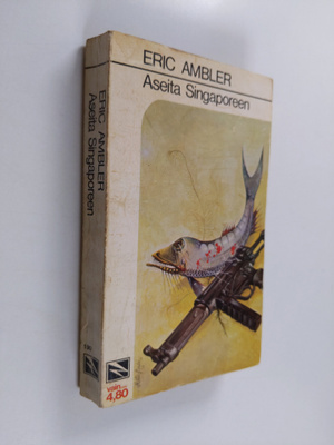 Eric Ambler : Aseita Singaporeen