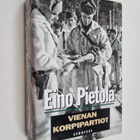Eino Pietola : Vienan korpipartiot : Kadonnut partio ; Pa... - pikkukuva 1