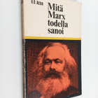 H. B. Acton : Mitä Marx todella sanoi - pikkukuva 1