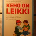 Susanne Ingman-Friberg, Raisa Cacciatore - Keho on leikki - pikkukuva 1