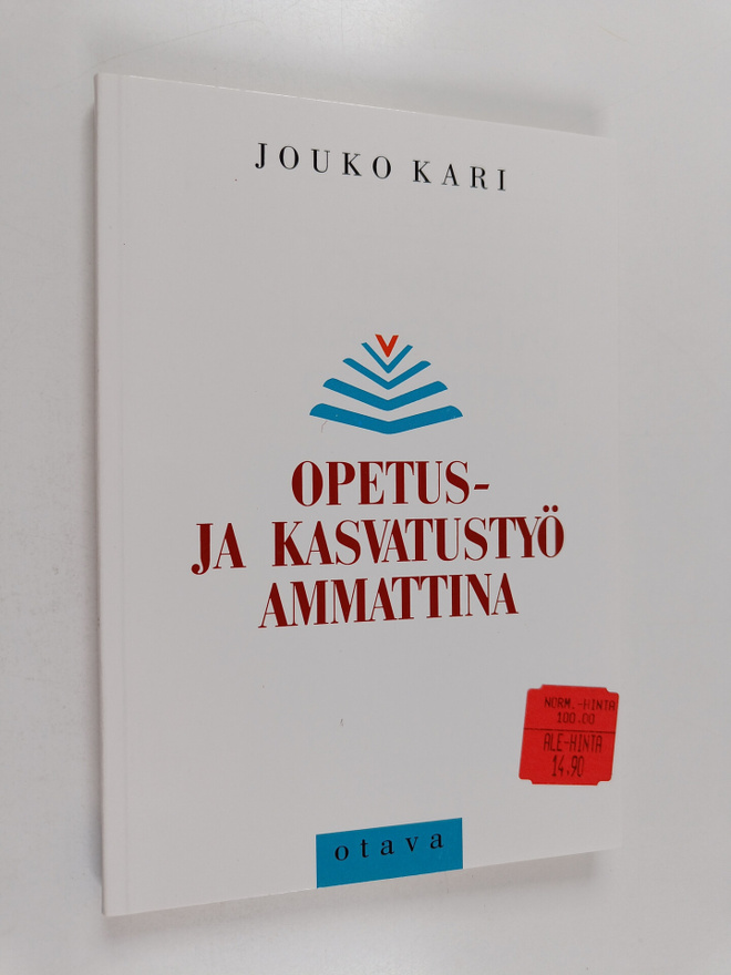 Jouko Kari : Opetus- ja kasvatustyö ammattina