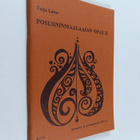 Tuija Laine : Posliininmaalaajan opas 2 : Perustietoutta ... - pikkukuva 1