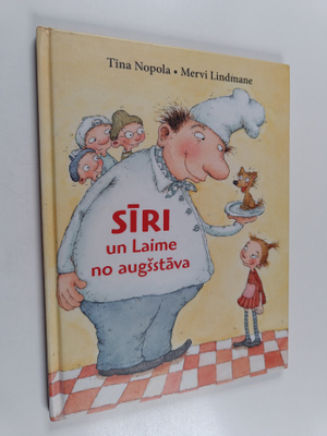 Tiina Nopola : Siri un Laime augusstava