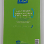 Anu Tuominen ym. : Alakoulun matematiikkaa vanhemmille - pikkukuva 2