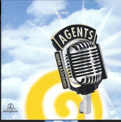 AGENTS & JORMA KÄÄRIÄINEN: Kevyesti vaan * FIN 2005