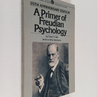 Calvin Springer Hall : A Primer of Freudian Psychology - pikkukuva 1
