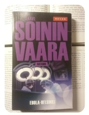 Taavi Soininvaara - Ebola-Helsinki (pokkari)