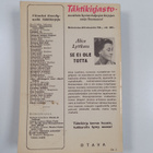 Alice Lyttkens : Se ei ole totta - pikkukuva 2