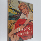 Britta Munk : Hanne saa ystävän : tyttöromaani - pikkukuva 1