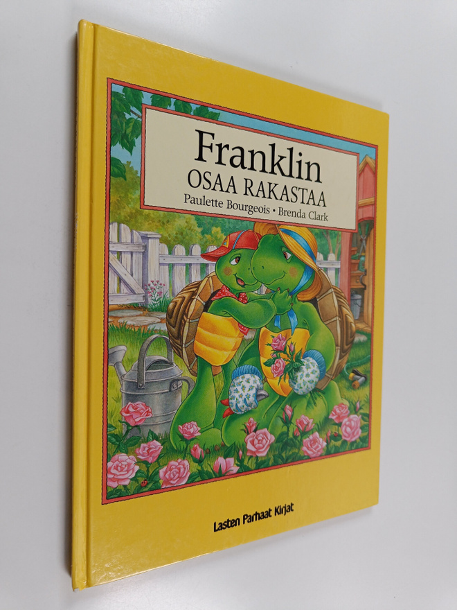 Paulette Bourgeois : Franklin osaa rakastaa