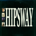 HIPSWAY :: HIPSWAY :: VINYYLI LP 1986 - pikkukuva 1