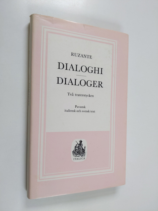 Angelo Beolco il Ruzante : Dialoghi Dialoger : (två teate...