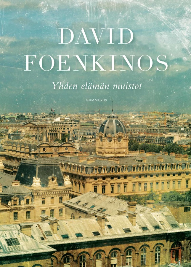  Yhden elämän muistot -  David Foenkinos