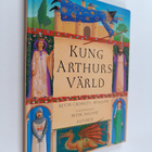 Kevin Crossley-Holland : Kung Arthurs värld - pikkukuva 1