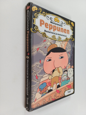 Troll : Mestarietsivä Peppunen : mestarivaras ja mestarie...