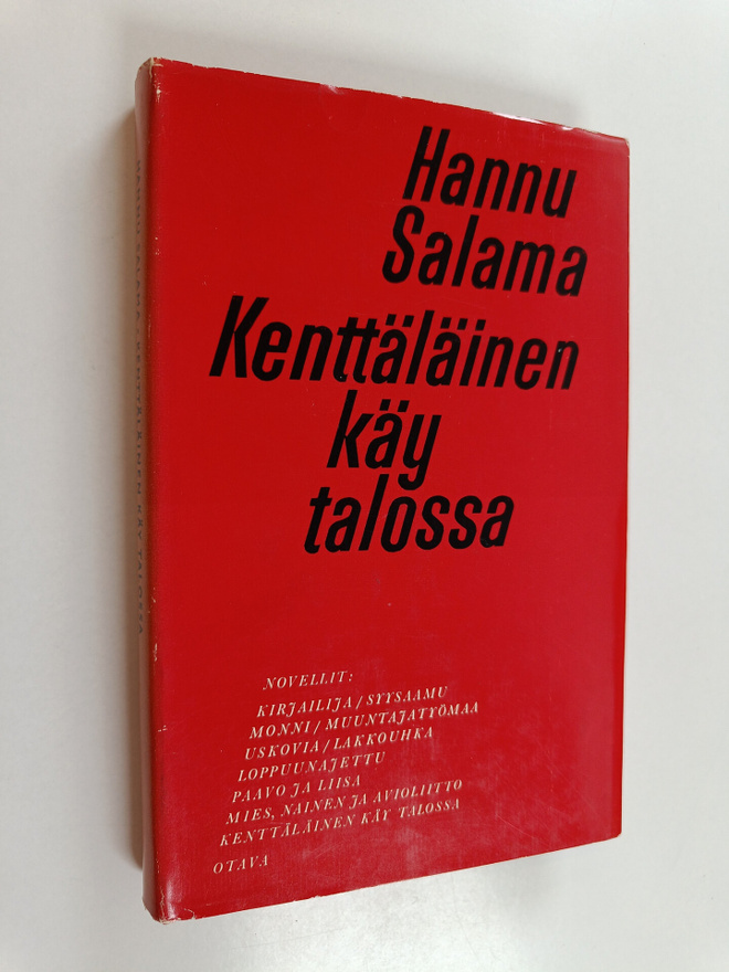 Hannu Salama : Kenttäläinen käy talossa